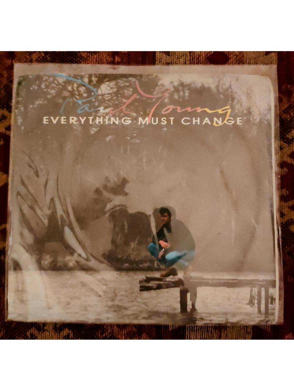 Paul Young - Everything must change - vinyl 45 M/M unopened
